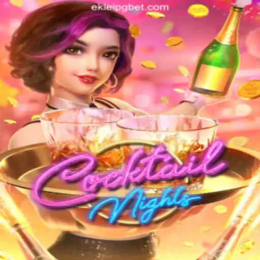 Exploring the Thrills of CocktailNights on the EKLeiPG.com Platform