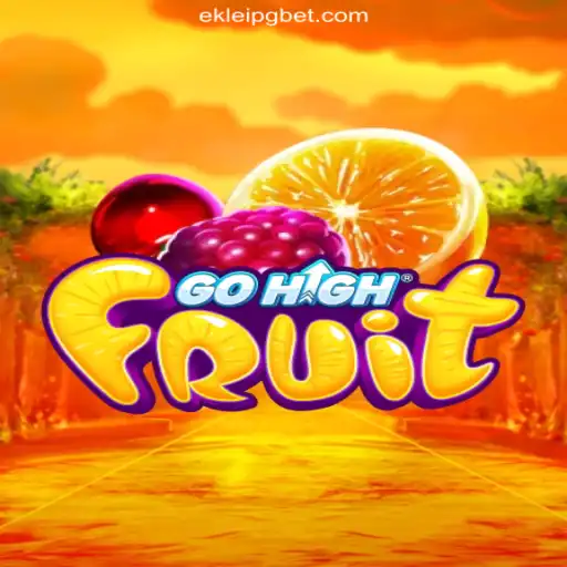 Discover the Thrilling World of GoHighFruit on EKLeiPG.com Platform