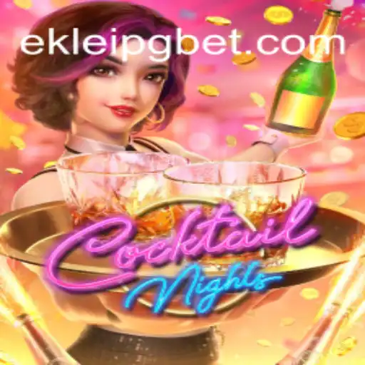 Exploring the Thrills of CocktailNights on the EKLeiPG.com Platform
