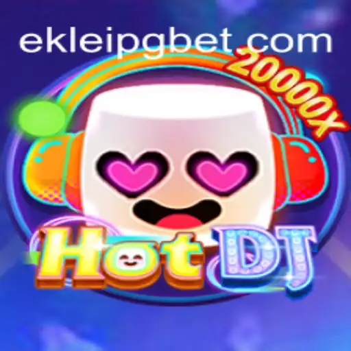HotDJ: Experience the Thrills of EKLeiPG's Premier Online Casino Game