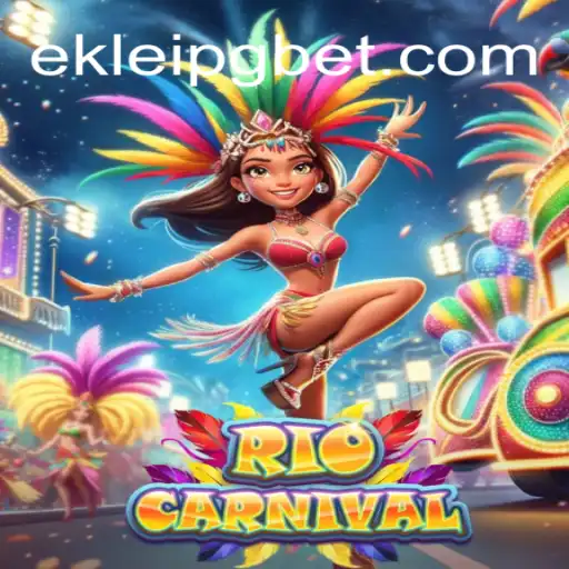 Experience the Vibrant World of RioCarnival: The Premier Online Casino Game on EKLeiPG.com